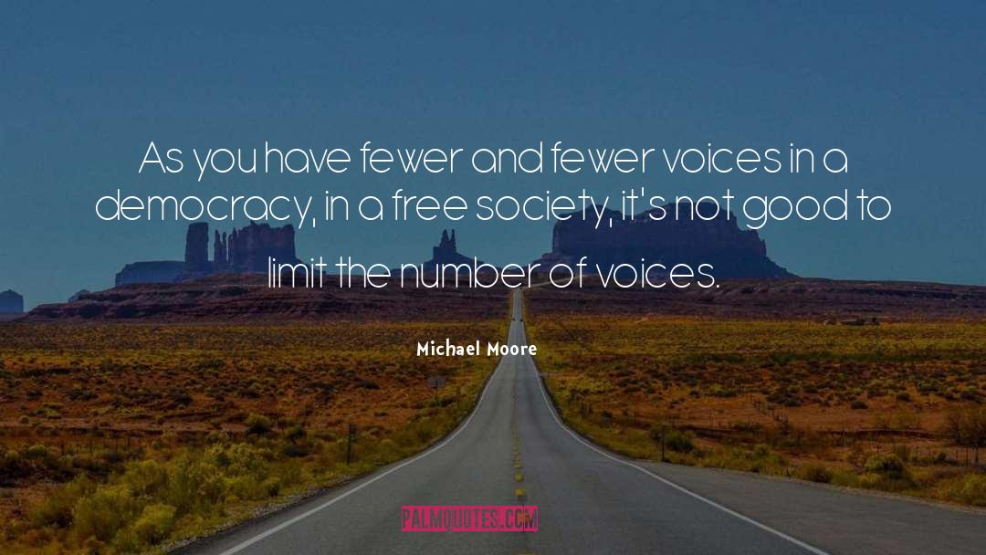 Cultural Democracy quotes by Michael Moore