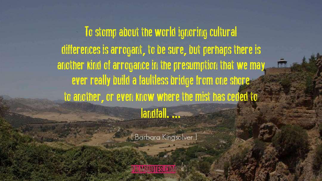 Cultural Differences quotes by Barbara Kingsolver