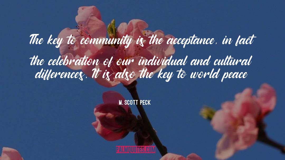 Cultural Differences quotes by M. Scott Peck