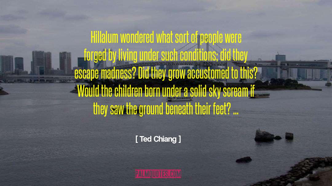 Cultural Differences quotes by Ted Chiang