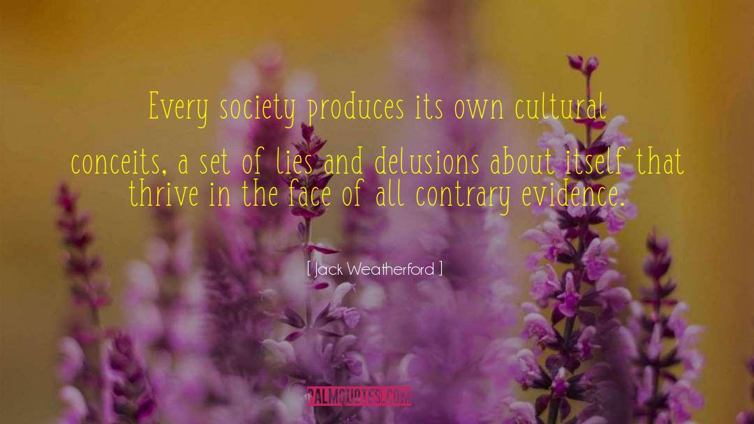 Cultural Diversity quotes by Jack Weatherford