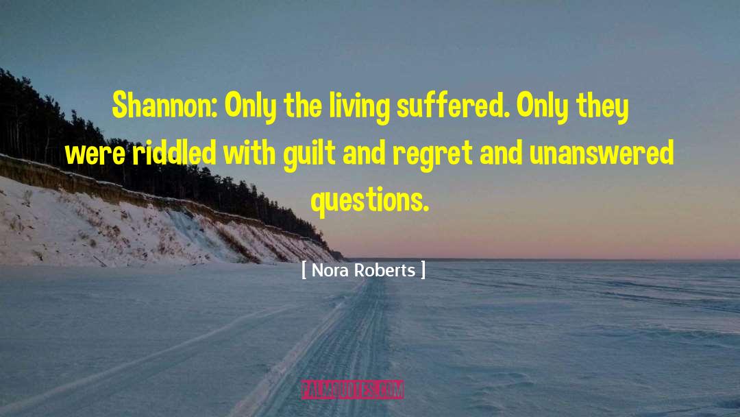 Cultural Guilt quotes by Nora Roberts