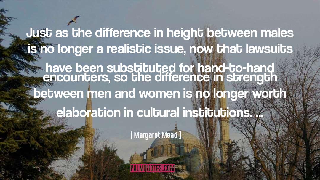 Cultural Hegemony quotes by Margaret Mead