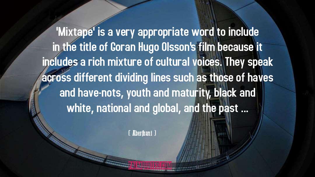 Cultural Heritage quotes by Aberjhani
