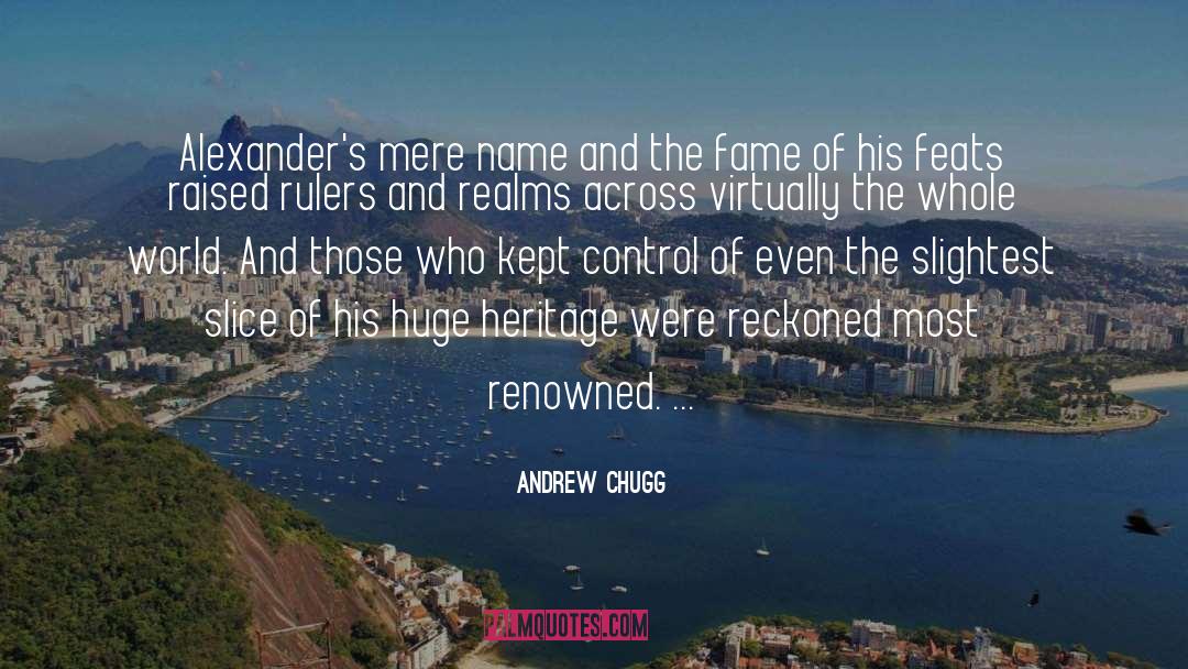 Cultural Heritage quotes by Andrew Chugg