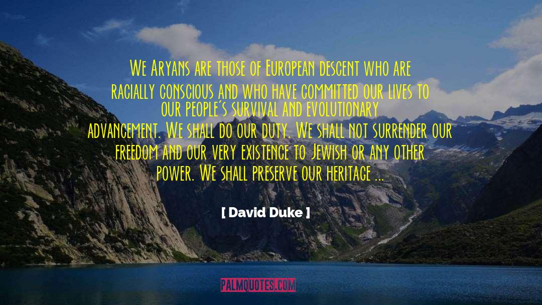 Cultural Heritage quotes by David Duke