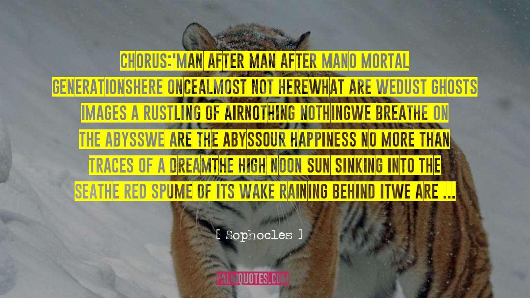 Cultural High Noon quotes by Sophocles