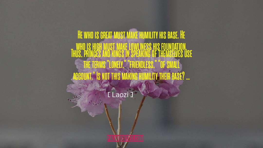 Cultural Humility quotes by Laozi