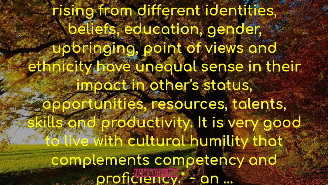 Cultural Humility quotes by Angelica Hopes