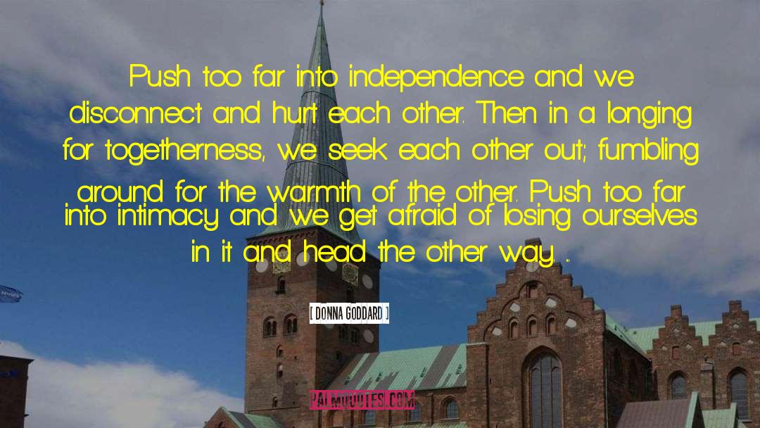 Cultural Independence quotes by Donna Goddard