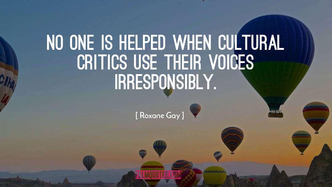Cultural Issues quotes by Roxane Gay