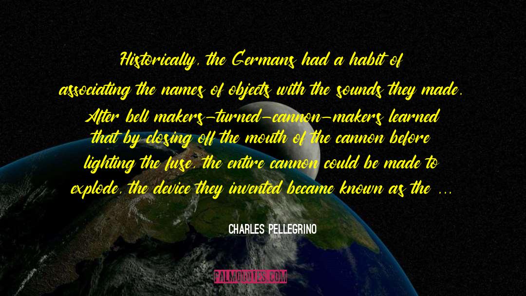 Cultural Meaning quotes by Charles Pellegrino