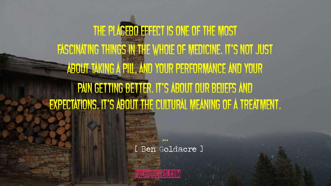 Cultural Meaning quotes by Ben Goldacre