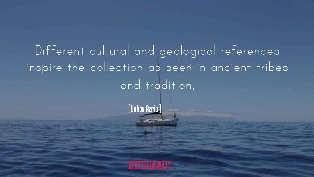 Cultural Mores quotes by Lubov Azria