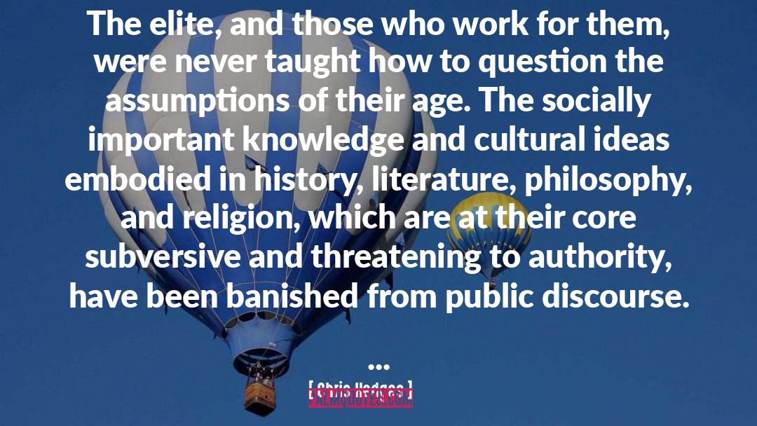 Cultural Pluralism quotes by Chris Hedges