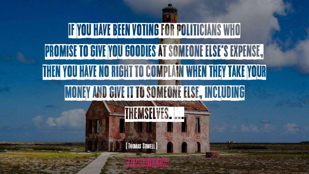 Cultural Politics quotes by Thomas Sowell