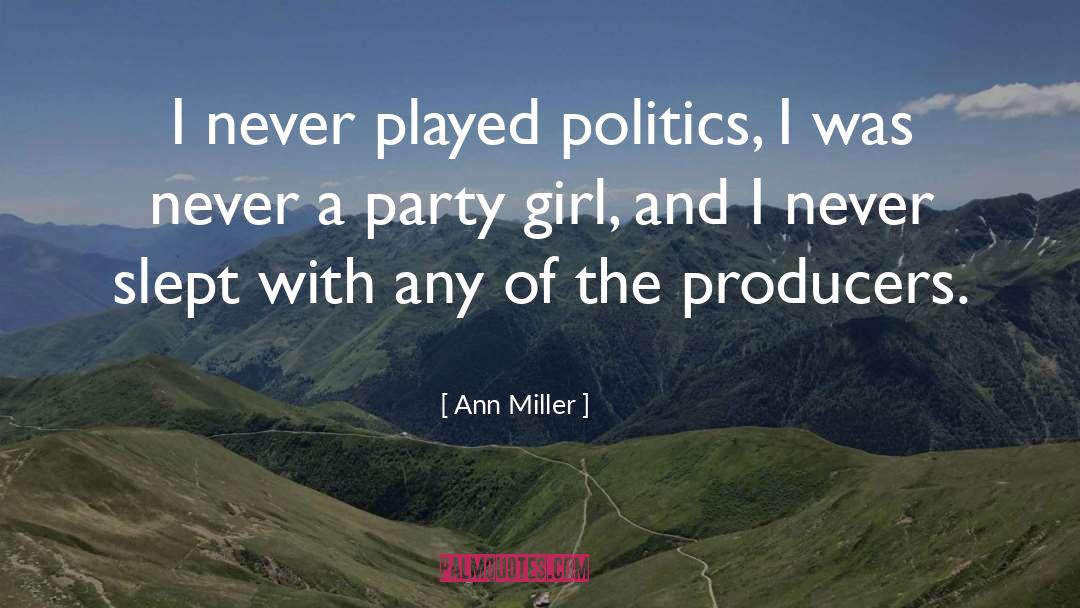 Cultural Politics quotes by Ann Miller
