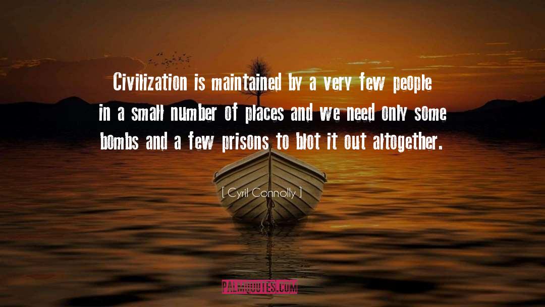 Cultural Prison quotes by Cyril Connolly