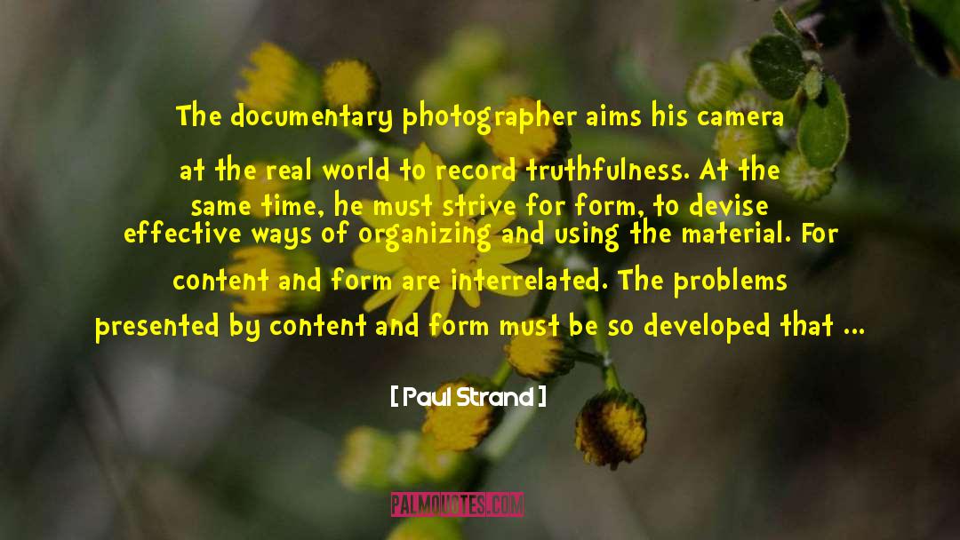 Cultural Problems quotes by Paul Strand