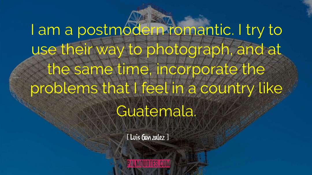 Cultural Problems quotes by Luis Gonzalez