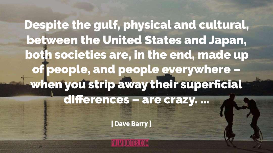 Cultural Renewal quotes by Dave Barry