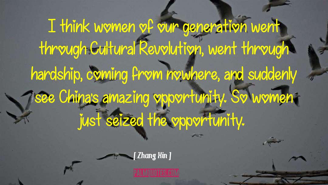 Cultural Revolution quotes by Zhang Xin