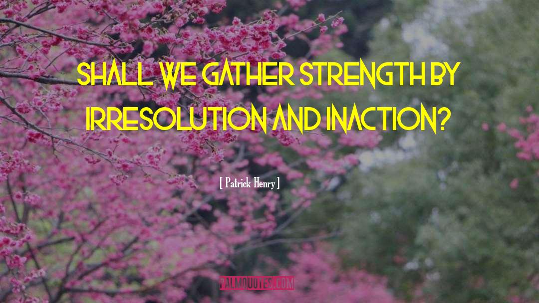 Cultural Revolution quotes by Patrick Henry