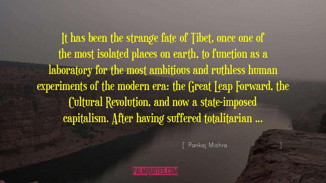 Cultural Revolution quotes by Pankaj Mishra