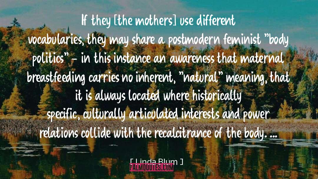 Culturally quotes by Linda Blum