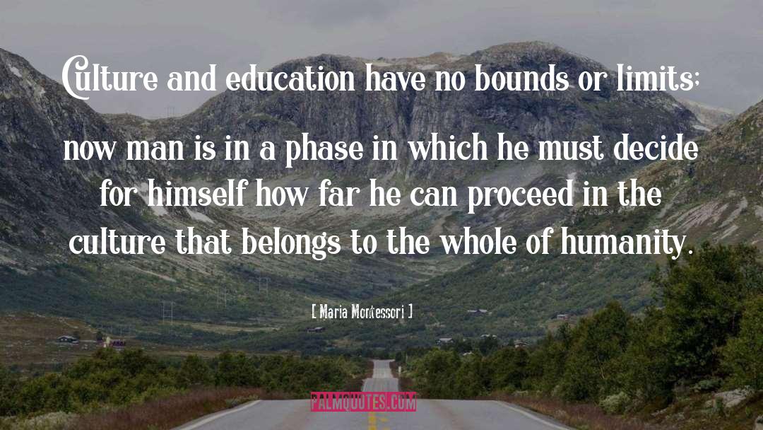 Culture And Education quotes by Maria Montessori
