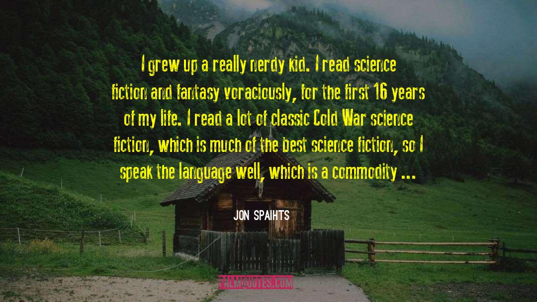 Culture And Language quotes by Jon Spaihts