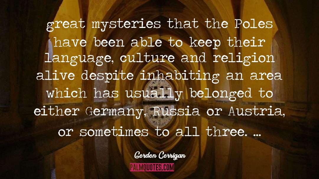 Culture And Religion quotes by Gordon Corrigan
