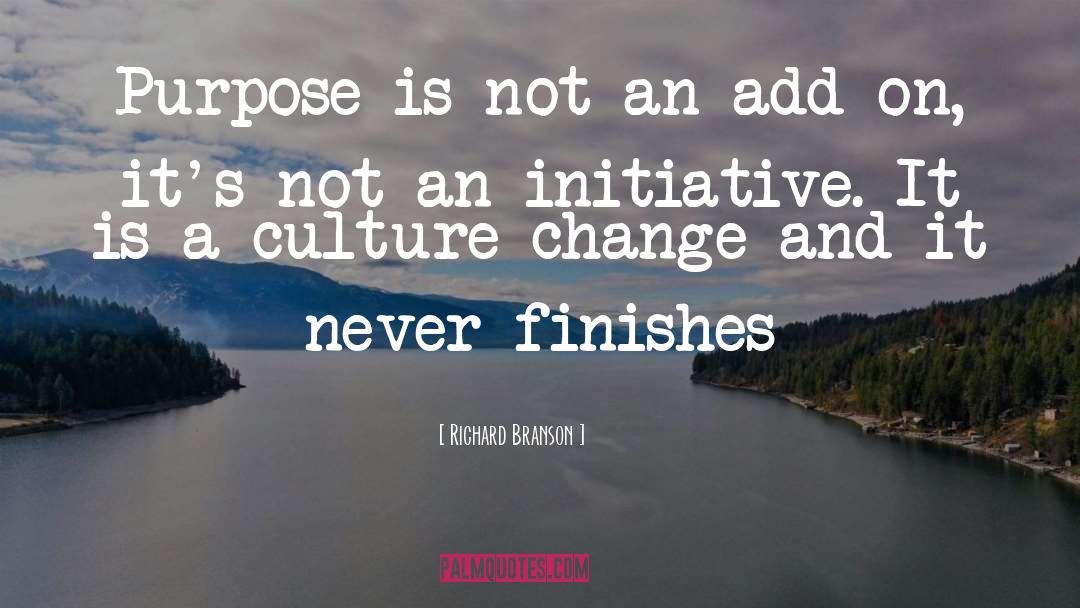 Culture Change quotes by Richard Branson