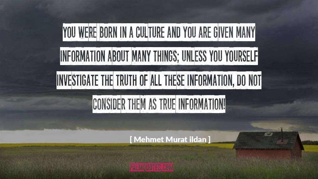 Culture Critique quotes by Mehmet Murat Ildan