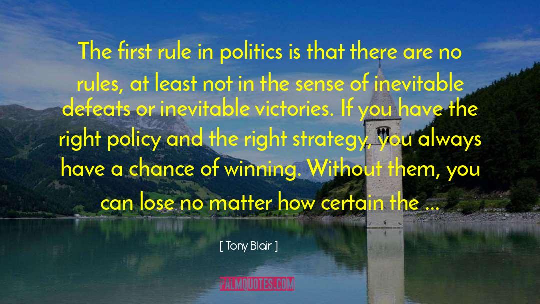 Culture Eats Strategy quotes by Tony Blair