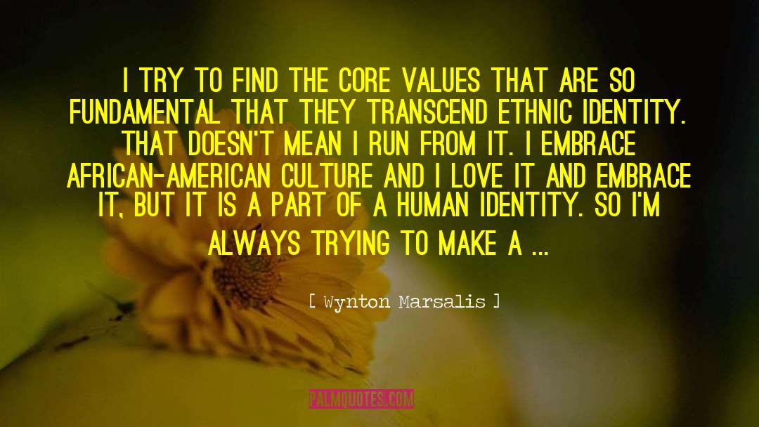 Culture Identity quotes by Wynton Marsalis