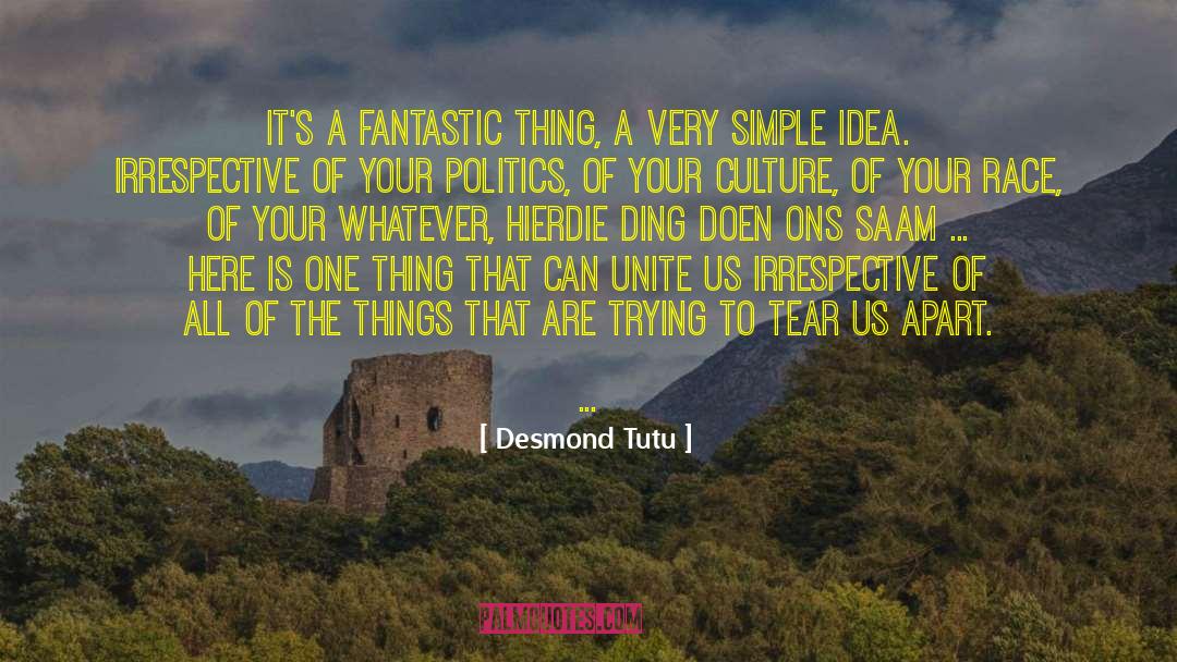 Culture Making quotes by Desmond Tutu