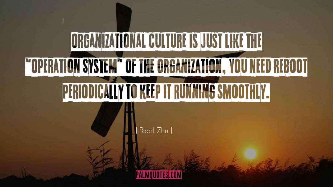 Culture quotes by Pearl Zhu