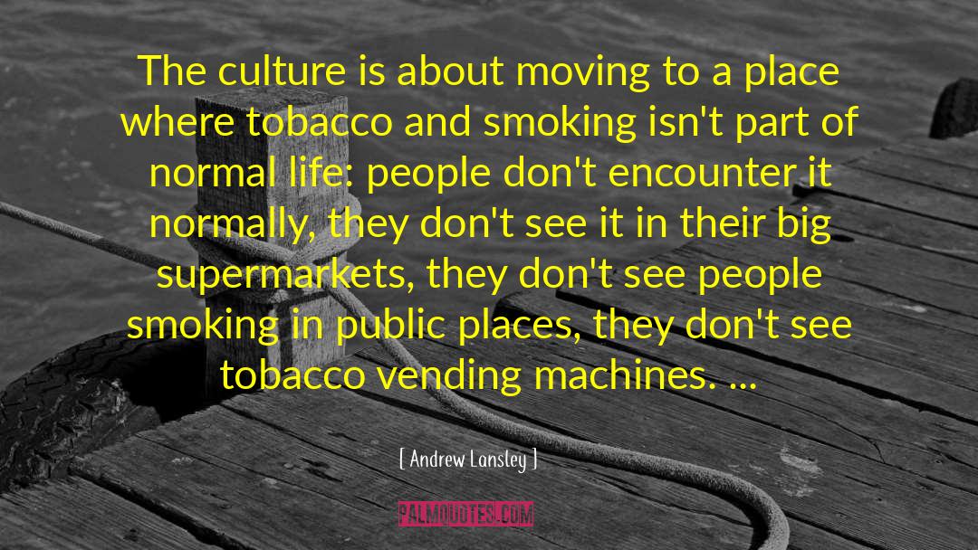 Culture Shock quotes by Andrew Lansley