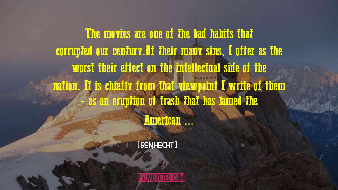 Cultured People quotes by Ben Hecht