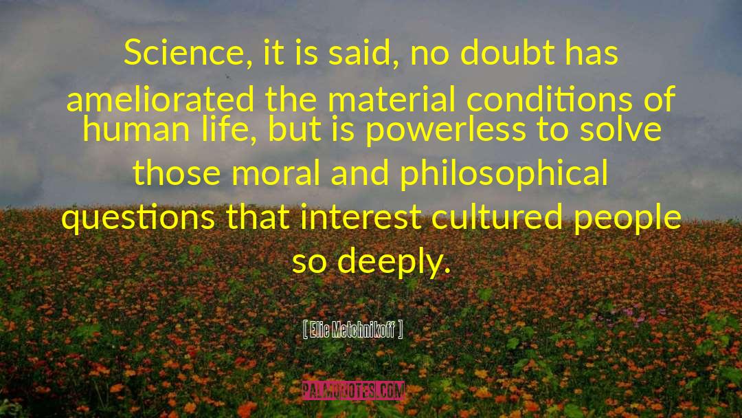 Cultured People quotes by Elie Metchnikoff