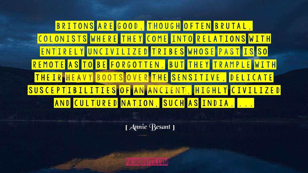 Cultured quotes by Annie Besant