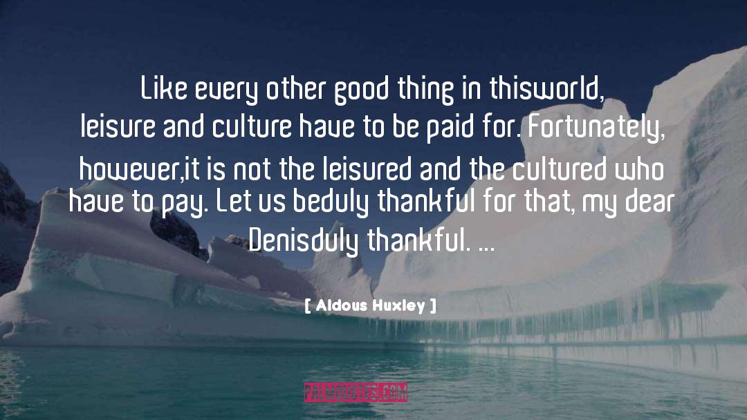 Cultured quotes by Aldous Huxley