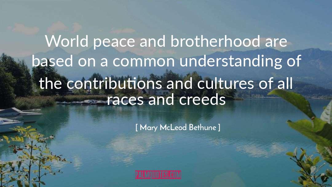 Cultures quotes by Mary McLeod Bethune