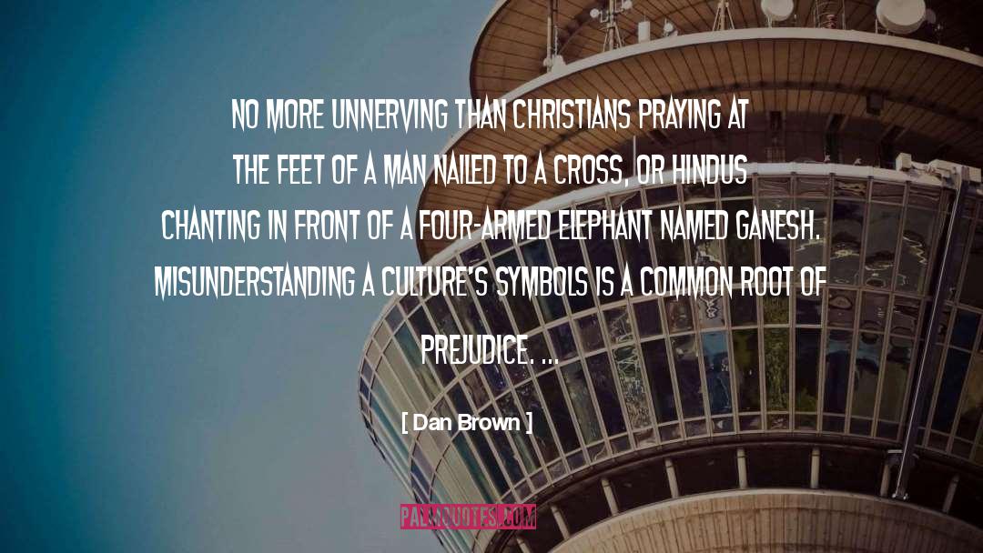 Cultures quotes by Dan Brown