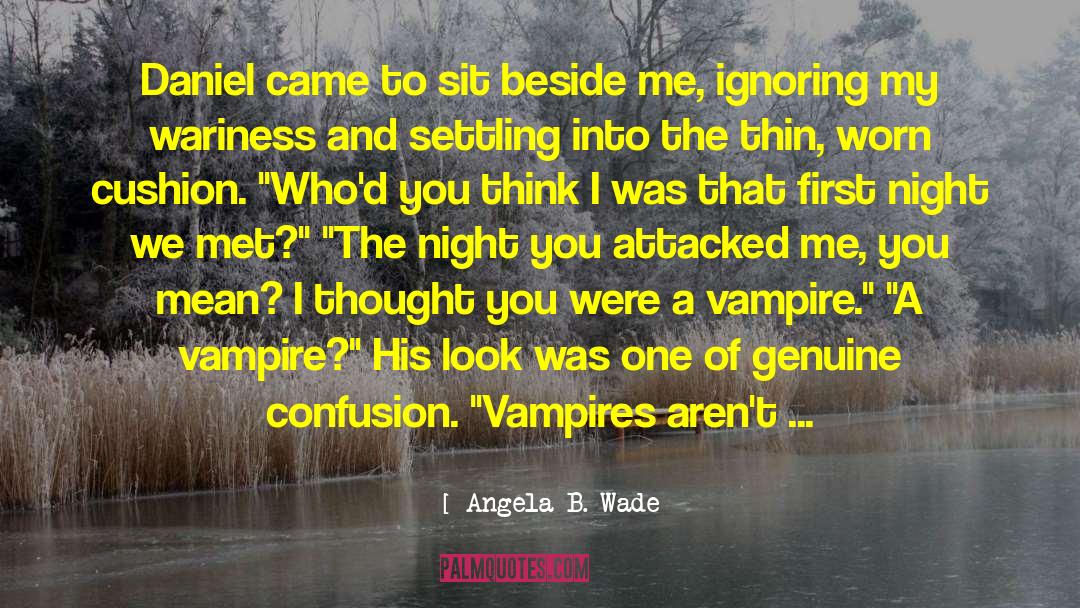 Cum Angel quotes by Angela B. Wade