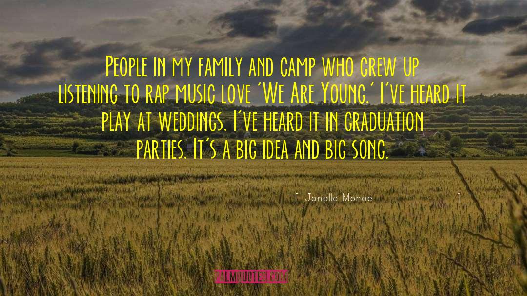 Cumalot Camp quotes by Janelle Monae