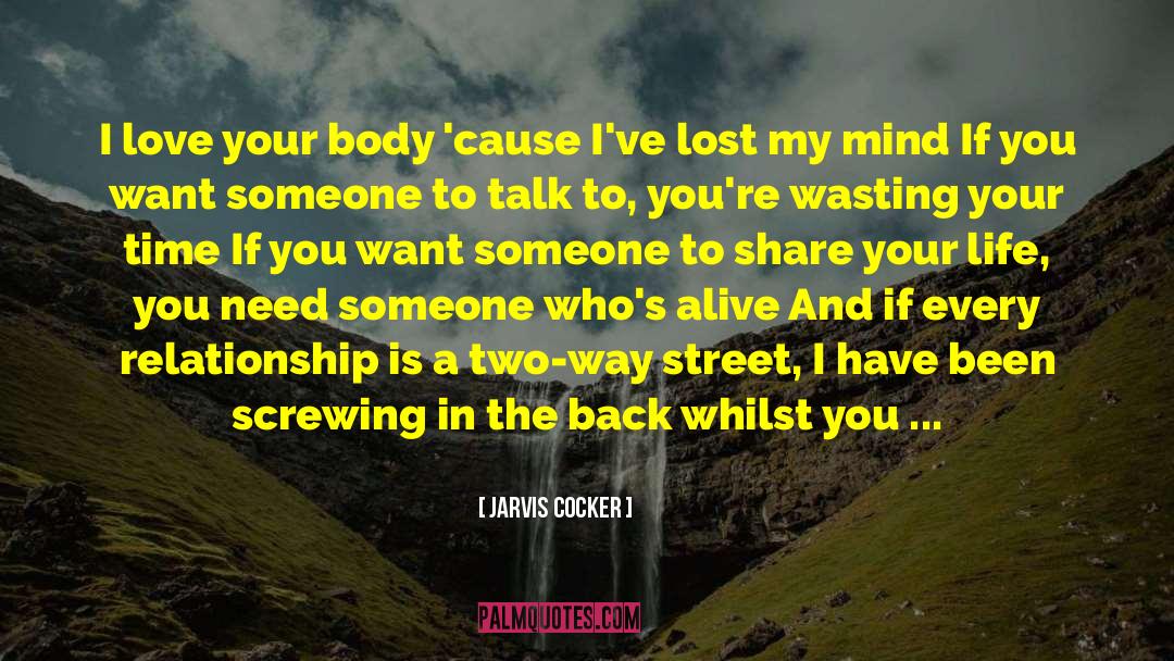 Cumbersome Lyrics quotes by Jarvis Cocker