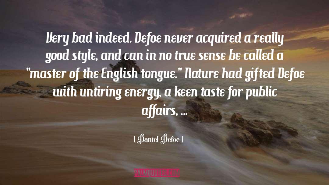 Cumplido In English quotes by Daniel Defoe