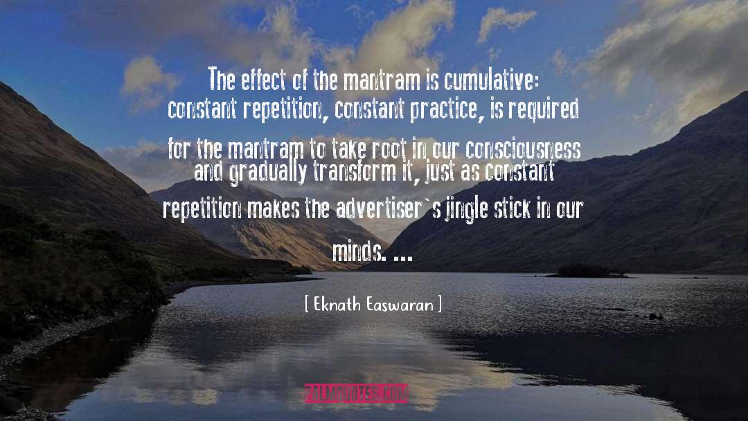 Cumulative quotes by Eknath Easwaran
